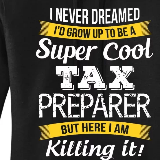 Tax Preparer Funny Gift Women's Pullover Hoodie