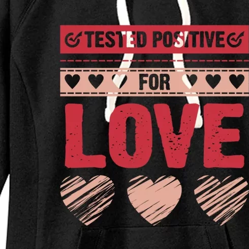 Tested Positive For Love Valentine's Day For Couples Pajama Gift Women's Fleece Hoodie