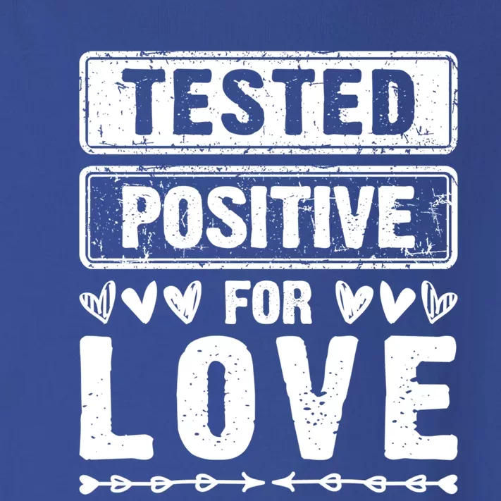 Tested Positive For Love Valentine's Day For Couples Gift Toddler Long Sleeve Shirt