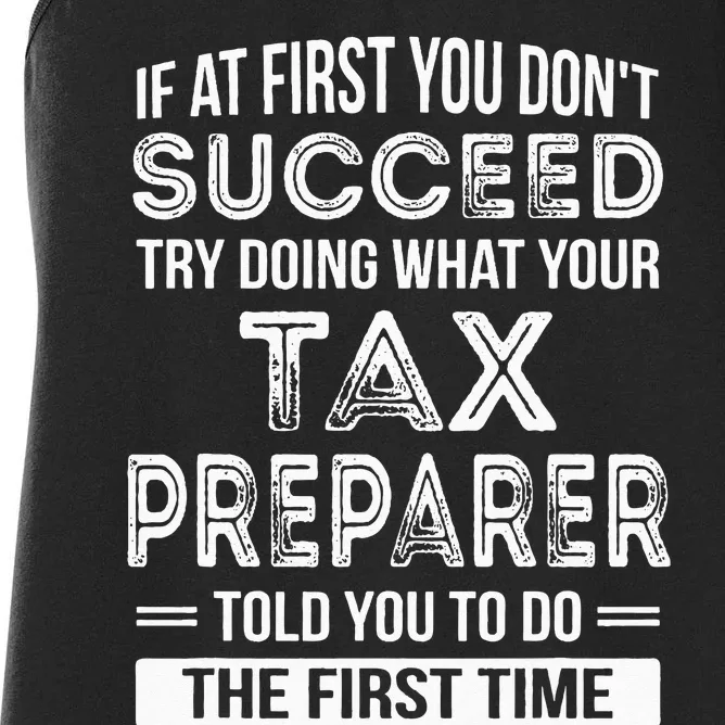 Tax Preparer Funny Tax Season Gift Women's Racerback Tank