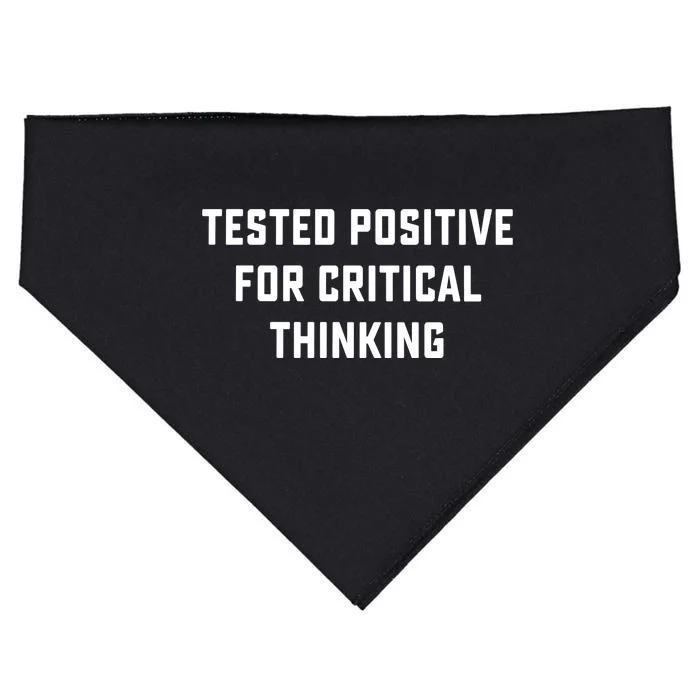 Tested Positive For Critical Thinking USA-Made Doggie Bandana