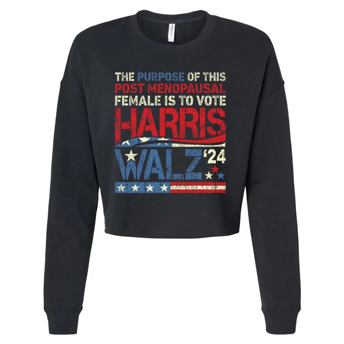 The Purpose Fotr This Post Menopausal Female Harris Walz 24 Cropped Pullover Crew