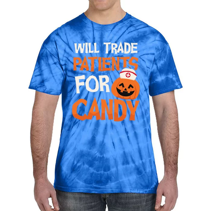 Trade Patients For Candy Design Halloween Nurse Cool Gift Tie-Dye T-Shirt