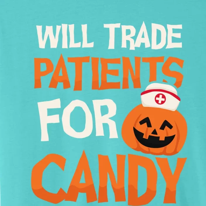 Trade Patients For Candy Design Halloween Nurse Cool Gift ChromaSoft Performance T-Shirt