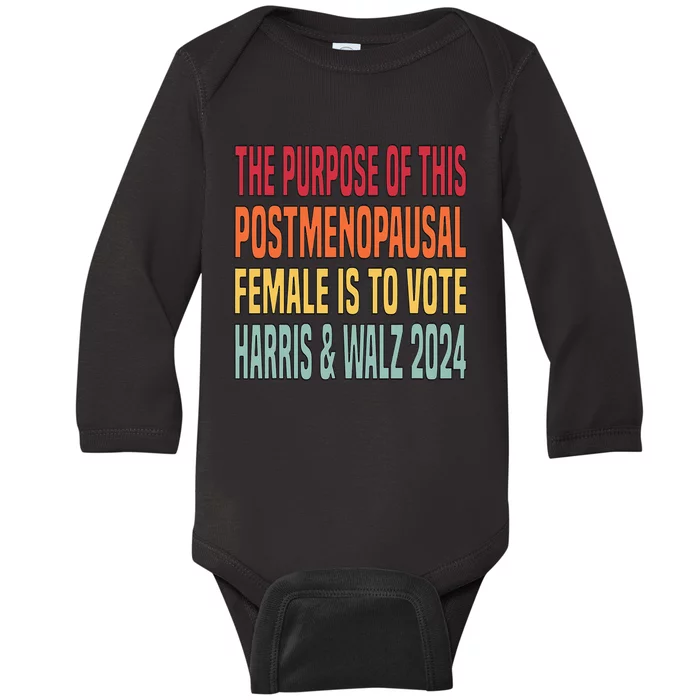 The Purpose Fotr This Post Opausal Female Harris Walz 24 Baby Long Sleeve Bodysuit