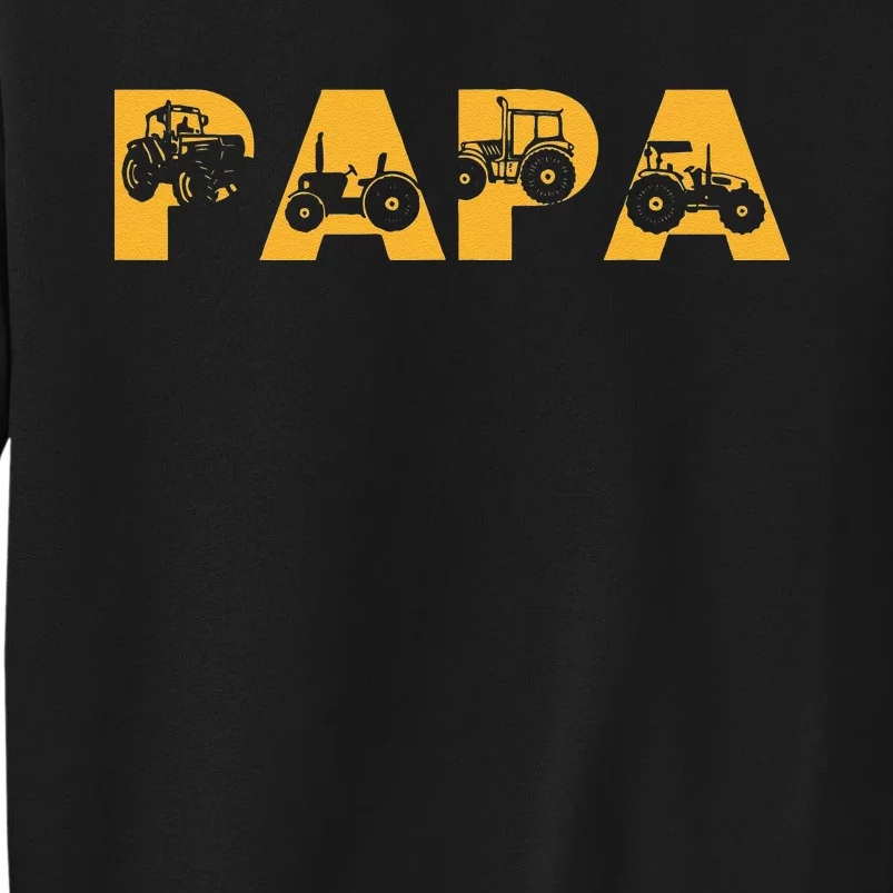 Tractor Papa Farming Father Farm Lover Farmer Sweatshirt