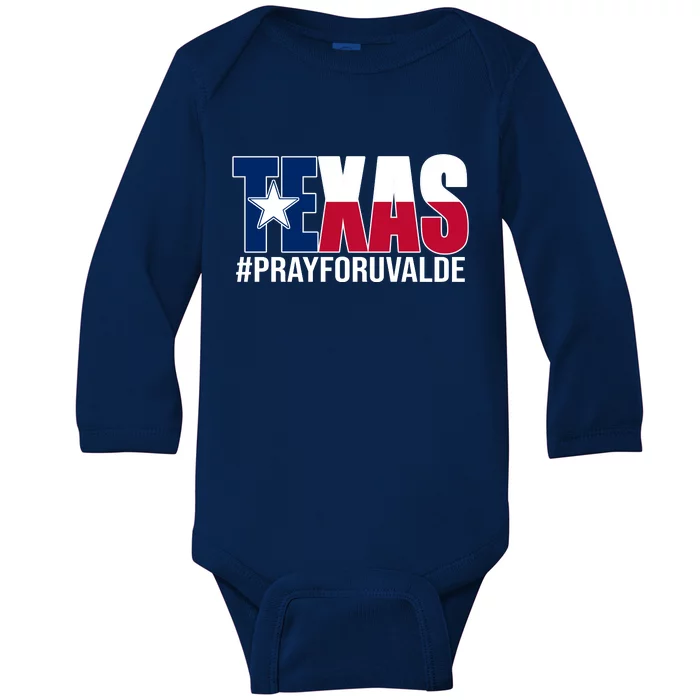 Texas Pray For Uvalde Tribute Baby Long Sleeve Bodysuit