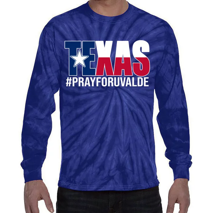 Texas Pray For Uvalde Tribute Tie-Dye Long Sleeve Shirt