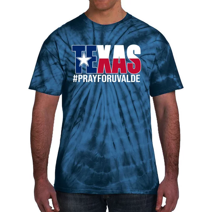 Texas Pray For Uvalde Tribute Tie-Dye T-Shirt