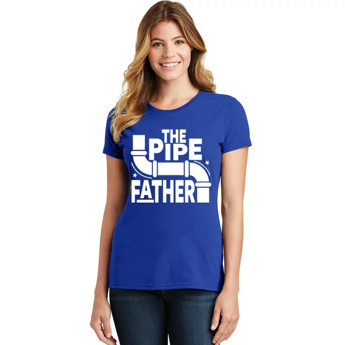 The Pipe Father Plumber Women's T-Shirt