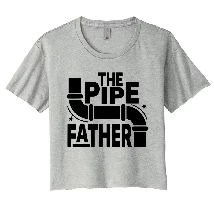 The Pipe Father Plumber Women's Crop Top Tee