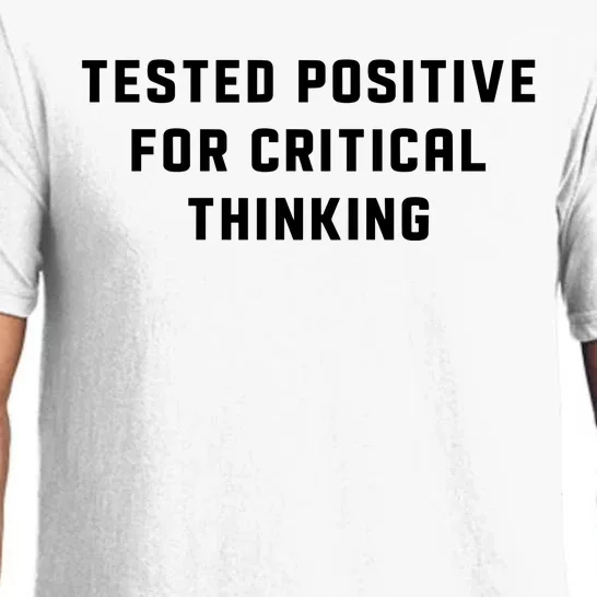 Tested Positive For Critical Thinking Pajama Set