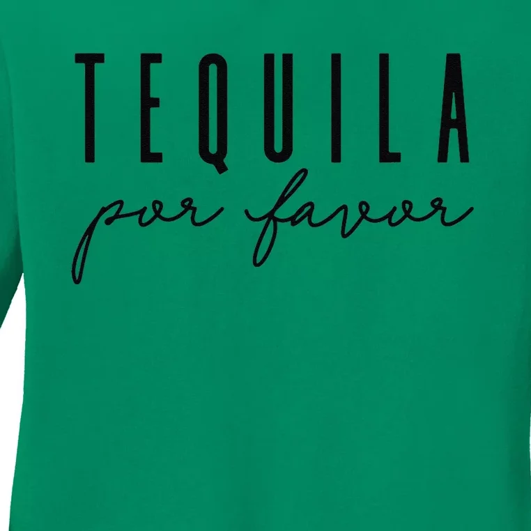 Tequila Por Favor Party Funny Adult Drinking Cinco De Mayo Ladies Long Sleeve Shirt