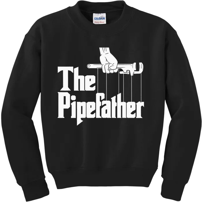 The Pipefather Funny Plumber Handyman Pipe Fitter Kids Sweatshirt