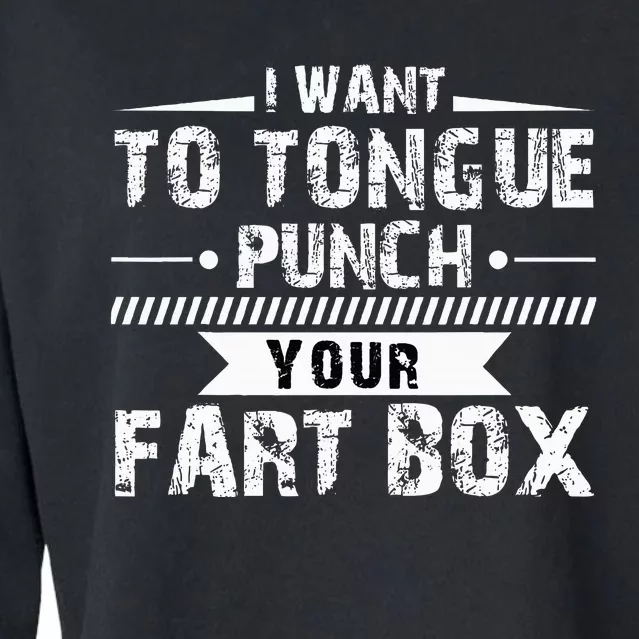 Tongue Punch Fart Box Funny Word Pun Humor Sarcasm Joke Gag Cropped Pullover Crew