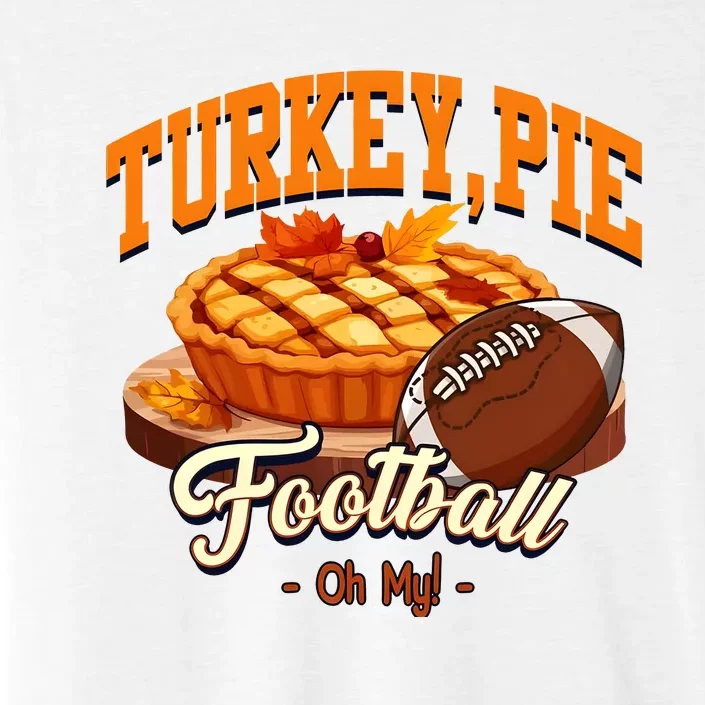 Turkey Pie Football Oh My ChromaSoft Performance T-Shirt