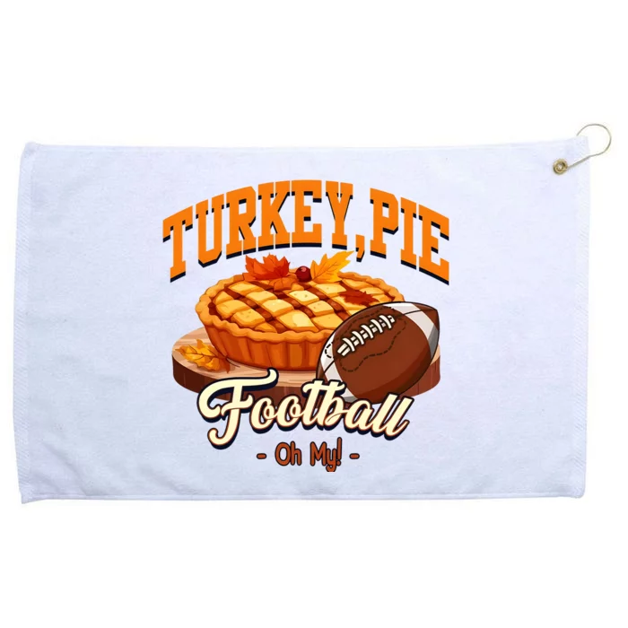 Turkey Pie Football Oh My Grommeted Golf Towel