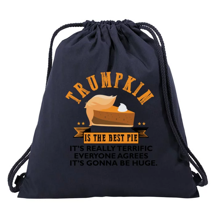 Trumpkin Pie Funny Trump Thanksgiving Gift For Gift Drawstring Bag