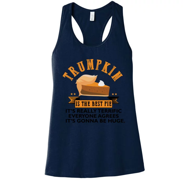 Trumpkin Pie Funny Trump Thanksgiving Gift For Gift Women's Racerback Tank