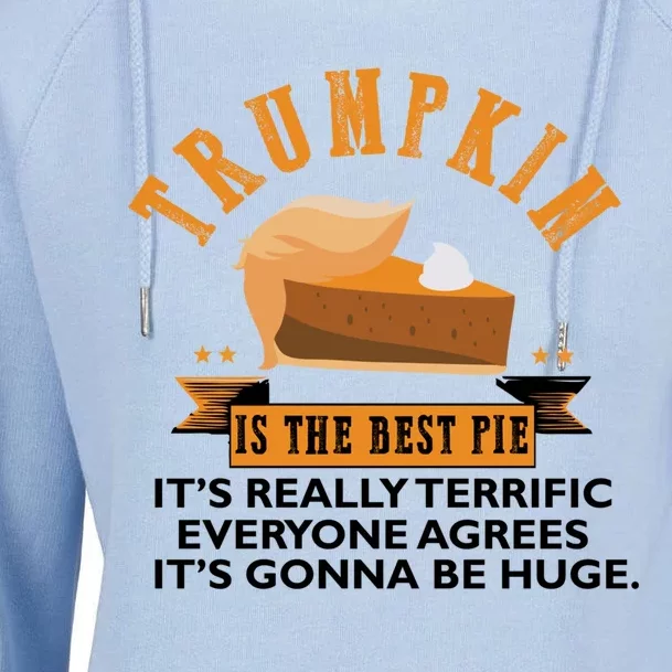 Trumpkin Pie Funny Trump Thanksgiving Gift For Gift Womens Funnel Neck Pullover Hood