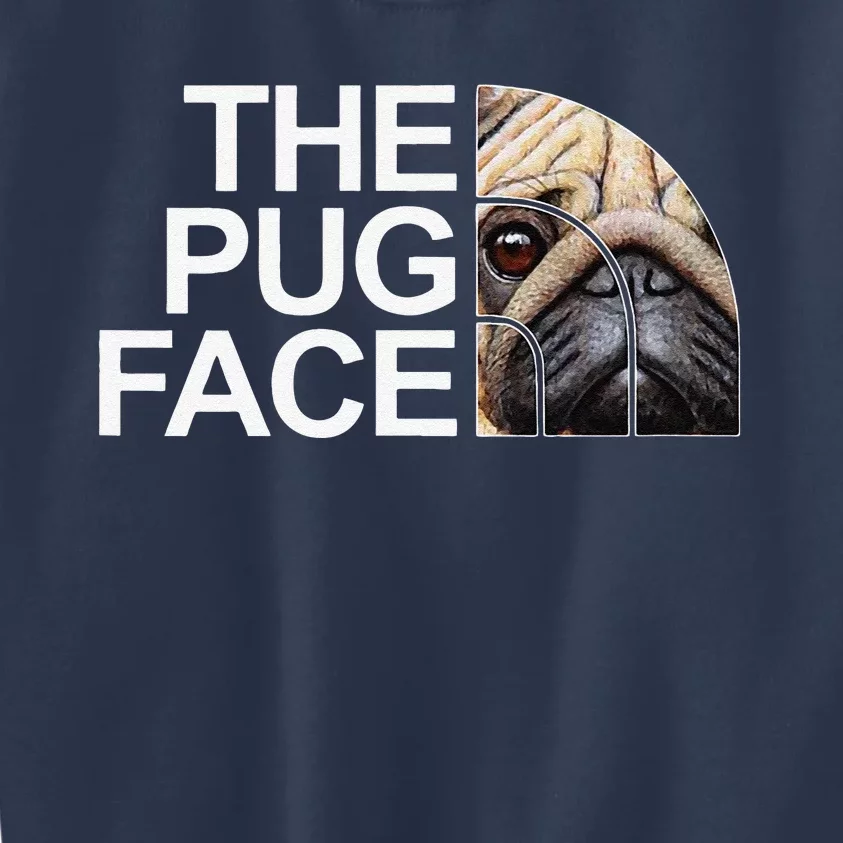 The Pug Face Dog Funny Pug Kids Sweatshirt