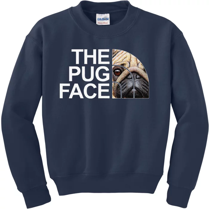 The Pug Face Dog Funny Pug Kids Sweatshirt