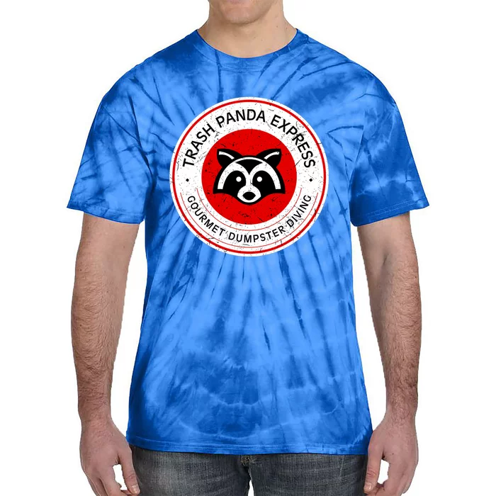 Trash Panda Gourmet Dumpster Diving Express Cool Gift Tie-Dye T-Shirt