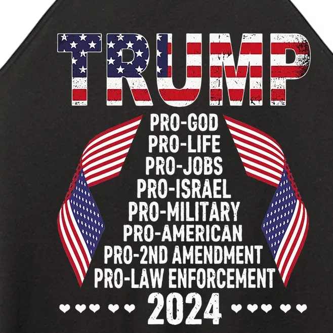 Trump Pro God Pro Life Pro Jobs Pro Israel Pro Military 2024 Women’s Perfect Tri Rocker Tank