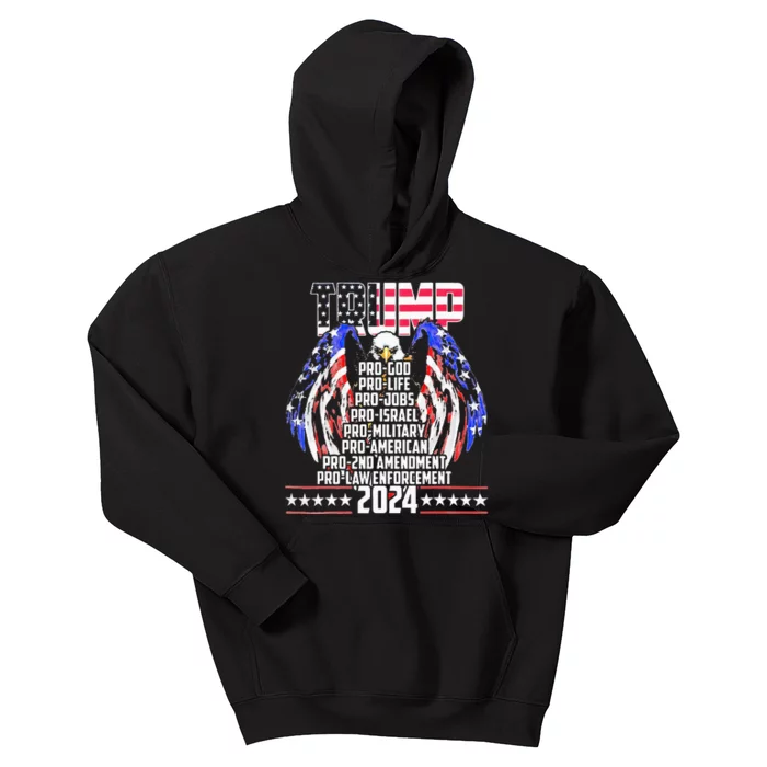 Trump Pro God Pro Life Po Jobs Pro Israel Pro 2024 Kids Hoodie