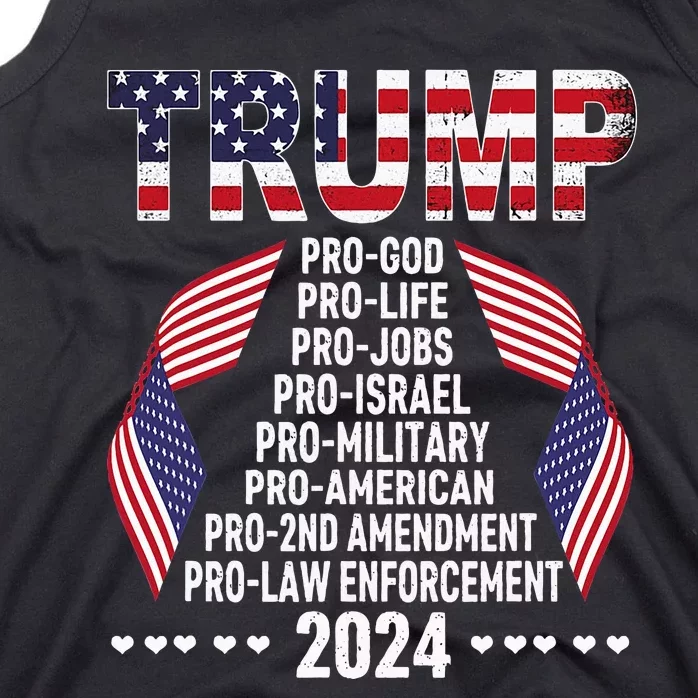 Trump Pro God Pro Life Pro Jobs Pro Israel Pro Military 2024 Tank Top