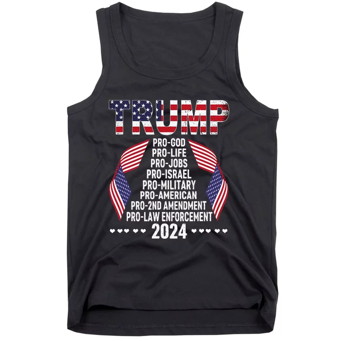 Trump Pro God Pro Life Pro Jobs Pro Israel Pro Military 2024 Tank Top