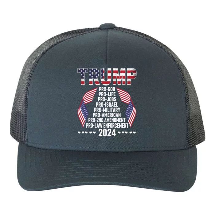 Trump Pro God Pro Life Pro Jobs Pro Israel Pro Military 2024 Cute Gift Yupoong Adult 5-Panel Trucker Hat