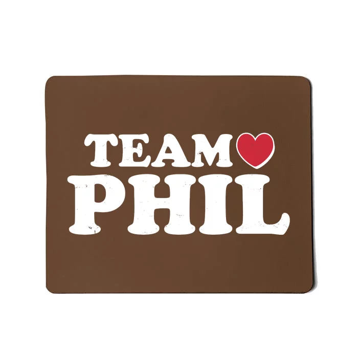 Team Phil Groundhog Day Mousepad