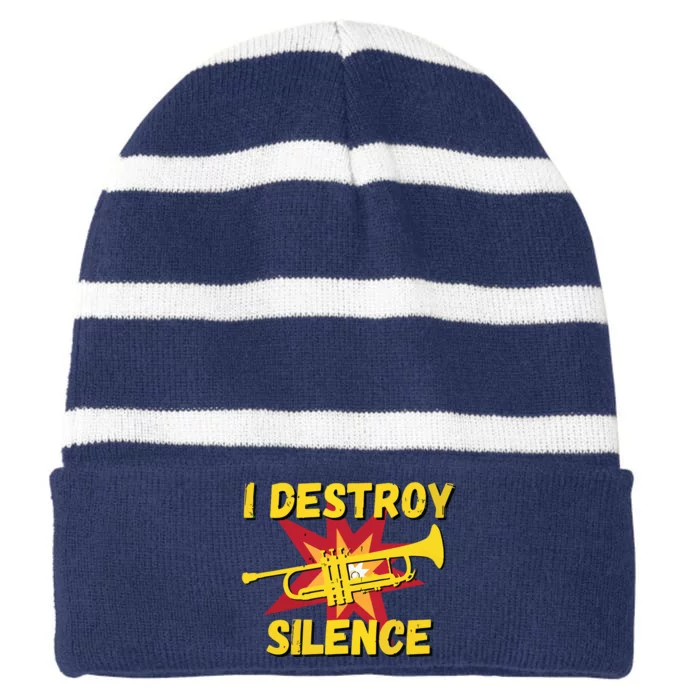 Trumpet Player Gifts Funny I Destroy Silence Trumpet Striped Beanie with Solid Band