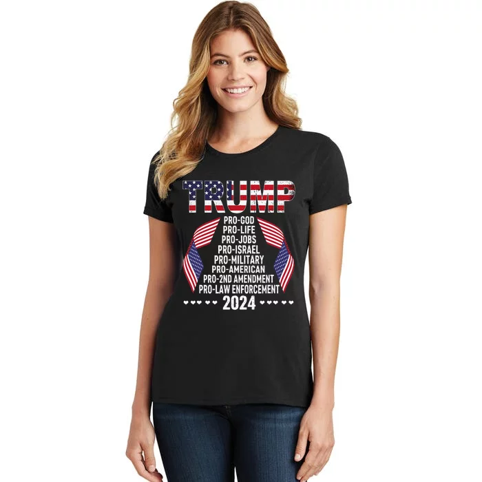 Trump Pro God Pro Life Pro Jobs Pro Israel Pro Military 2024 Women's T-Shirt