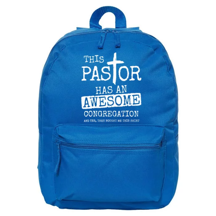 This Pastor Has An Awesome Congregation Jesus 16 in Basic Backpack