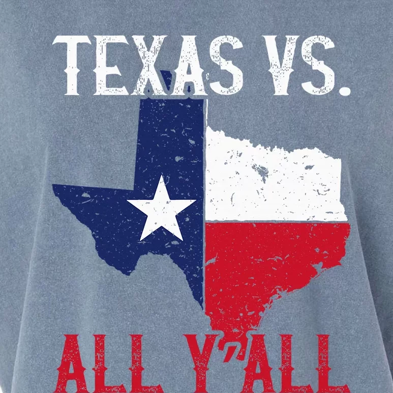 Texas Pride Home State Texas Vs. All YAll Garment-Dyed Women's Muscle Tee