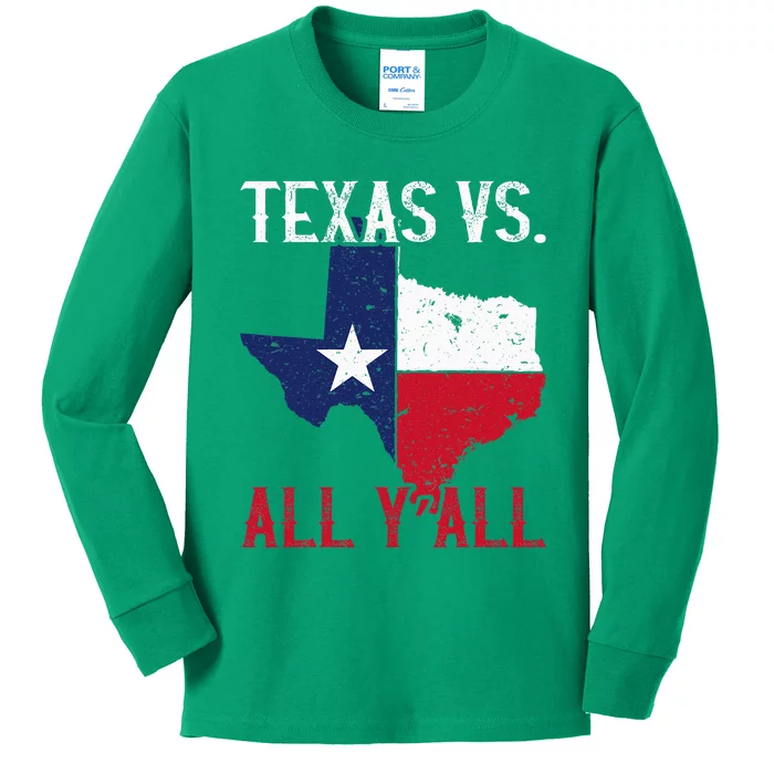 Texas Pride Home State Texas Vs. All YAll Kids Long Sleeve Shirt