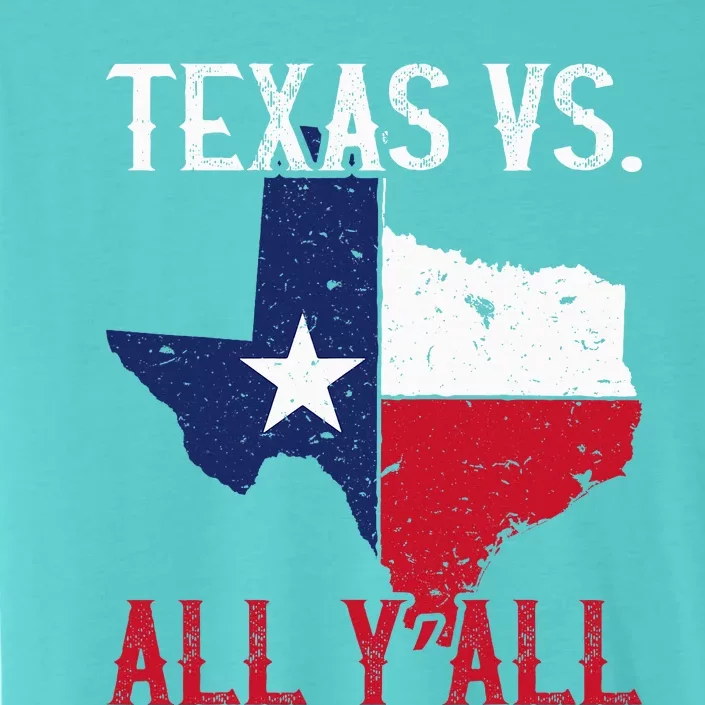 Texas Pride Home State Texas Vs. All YAll ChromaSoft Performance T-Shirt