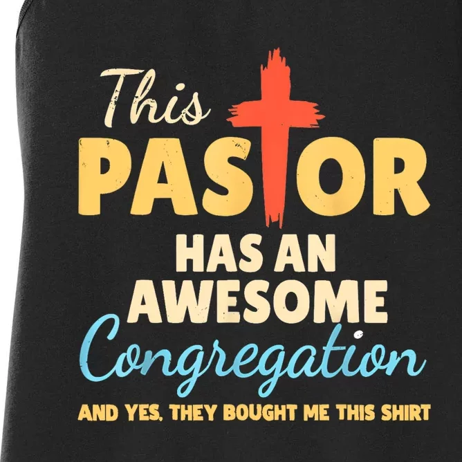 This Pastor Has An Awesome Congregation Preacher Women's Racerback Tank