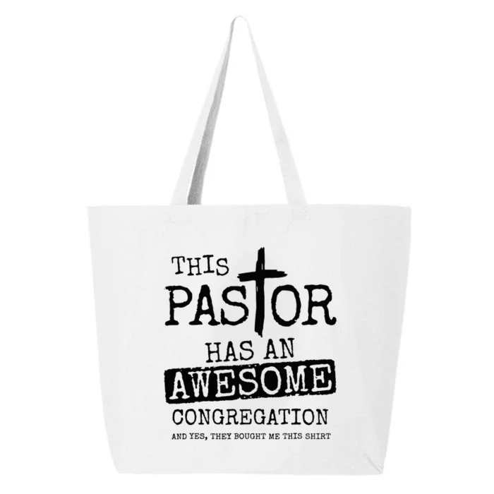 This Pastor Has An Awesome Congregation 25L Jumbo Tote