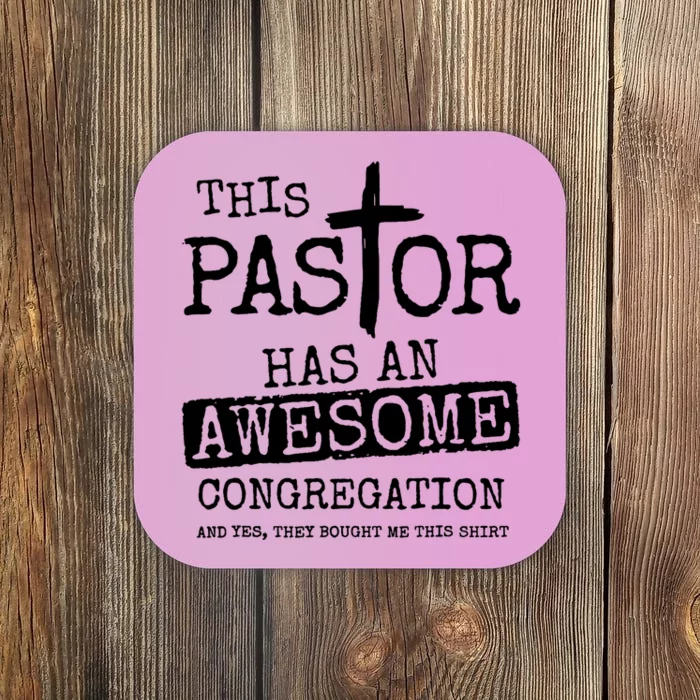 This Pastor Has An Awesome Congregation Coaster