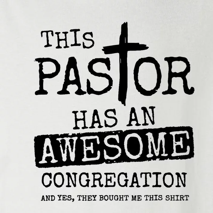 This Pastor Has An Awesome Congregation Toddler Long Sleeve Shirt