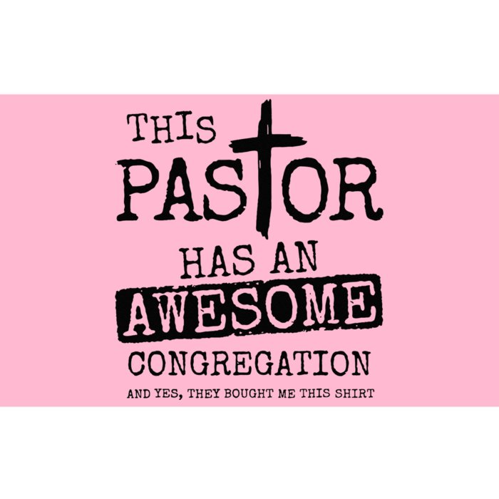 This Pastor Has An Awesome Congregation Bumper Sticker