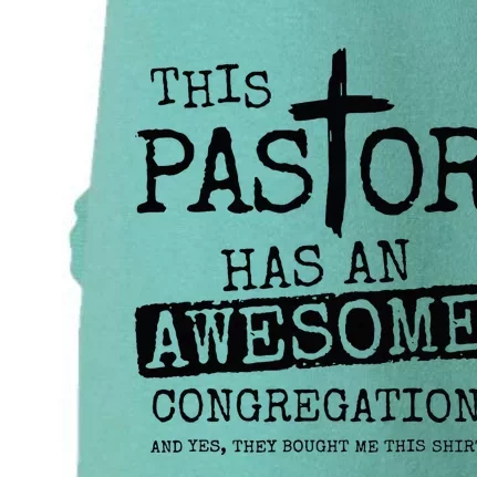 This Pastor Has An Awesome Congregation Doggie 3-End Fleece Hoodie