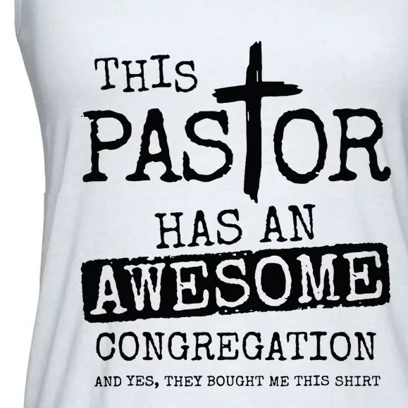 This Pastor Has An Awesome Congregation Ladies Essential Flowy Tank