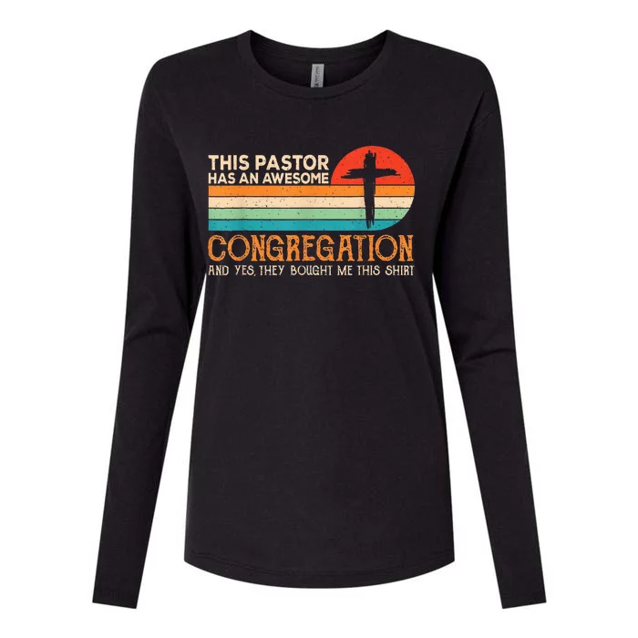 This Pastor Has An Awesome Congregation Preacher Vintage Womens Cotton Relaxed Long Sleeve T-Shirt