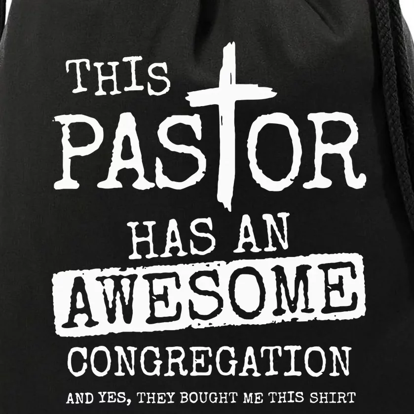 This Pastor Has An Awesome Congregation Jesus Drawstring Bag