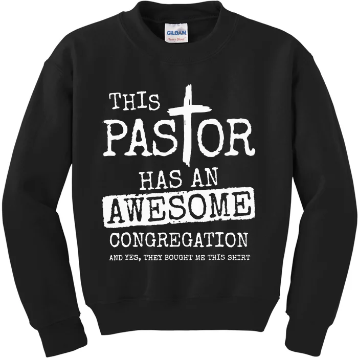 This Pastor Has An Awesome Congregation Jesus Kids Sweatshirt