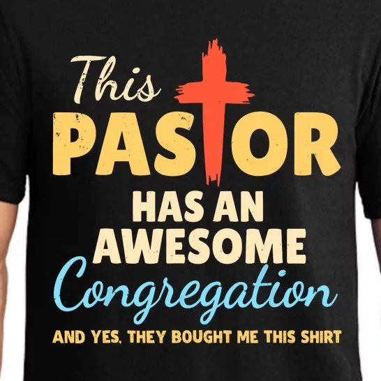 This Pastor Has An Awesome Congregation Preacher Pajama Set